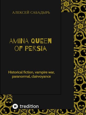 cover image of Amina  Queen of Persia